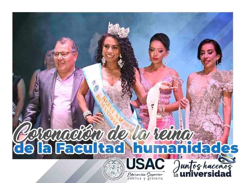 La Facultad de Humanidades de la USAC corona a su reina de belleza y el colectivo estudiantil repudia la actividad