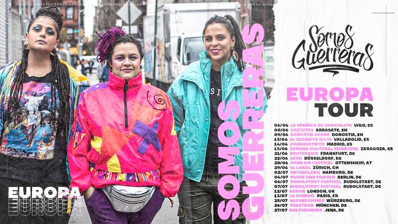 Somos Guerreras Tour: La gira que lleva a tres raperas por Europa