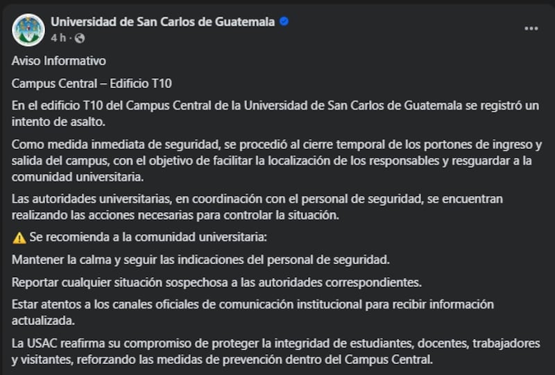 La universidad recomendó mantener la calma y seguir las indicaciones del personal de seguridad. Foto: USAC