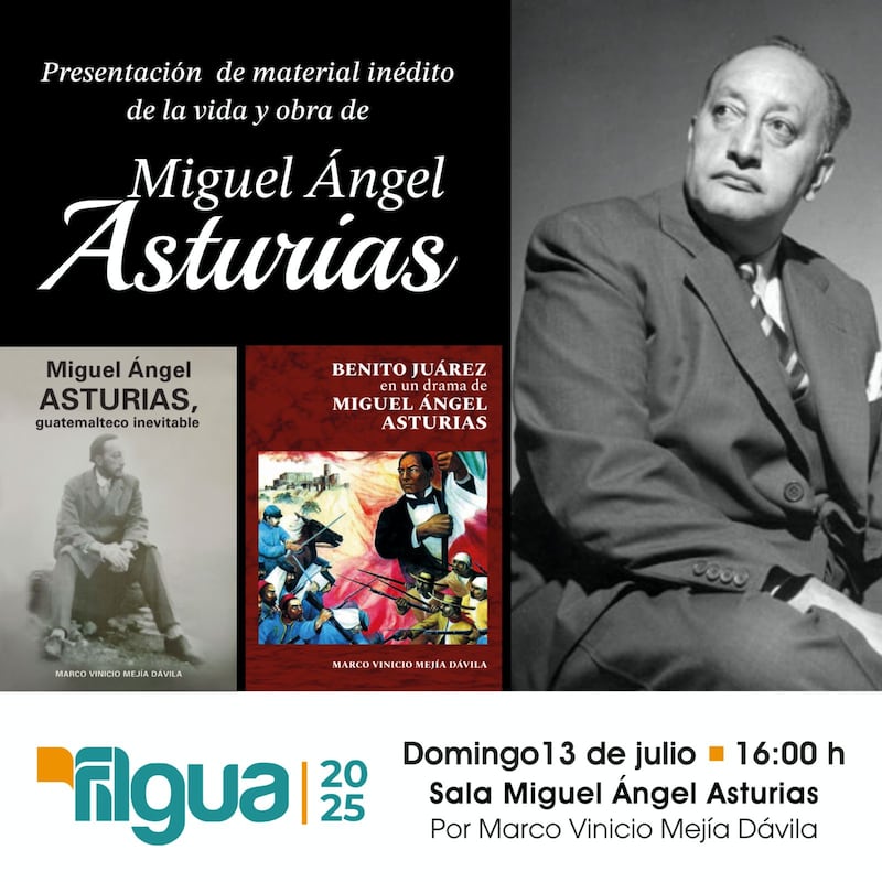 El domingo 13 de julio habrá presentación de la obra del escritor guatemalteco Miguel Ángel Asturias.