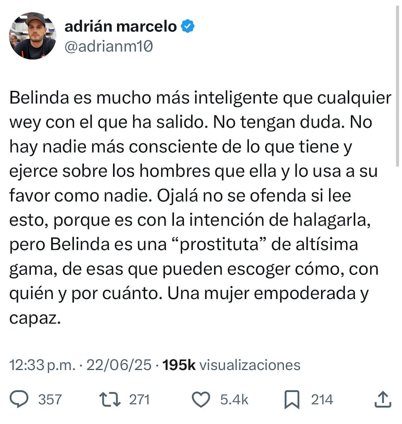 Se refiere a Belinda como una prostituta de alta gama. (Foto: Redes sociales)